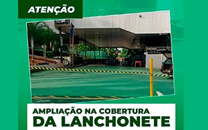 Ampliação na cobertura da Lanchonete