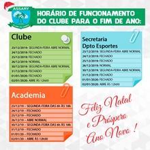 Atenção para o Horário Especial do Clube para o FINAL DE ANO