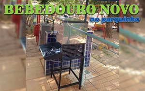 Bebedouro Novo no Parquinho