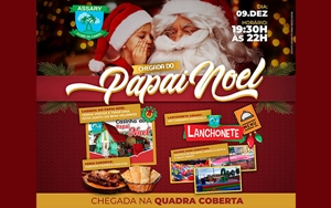 CHEGADA DO PAPAI NOEL